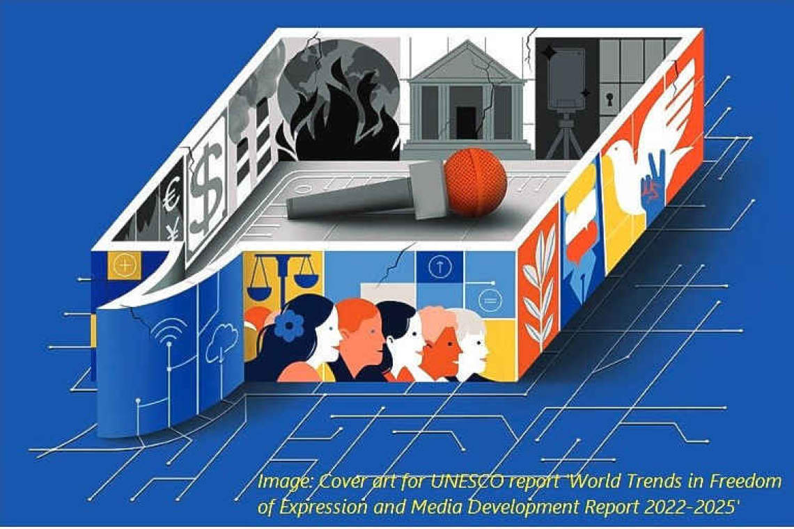 New report: UNESCO warns of serious decline in freedom of expression and safety of journalists worldwide